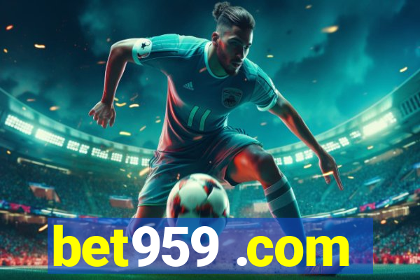 bet959 .com